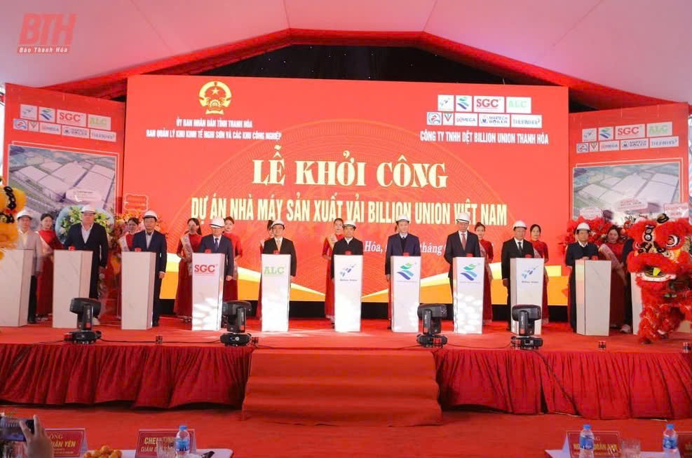 Lễ khởi công Nhà máy sản xuất vải Billion Union Việt Nam. Nguồn ảnh: Báo Thanh Hóa Lễ khởi công Nhà máy sản xuất vải Billion Union Việt Nam. Nguồn ảnh: Báo Thanh Hóa